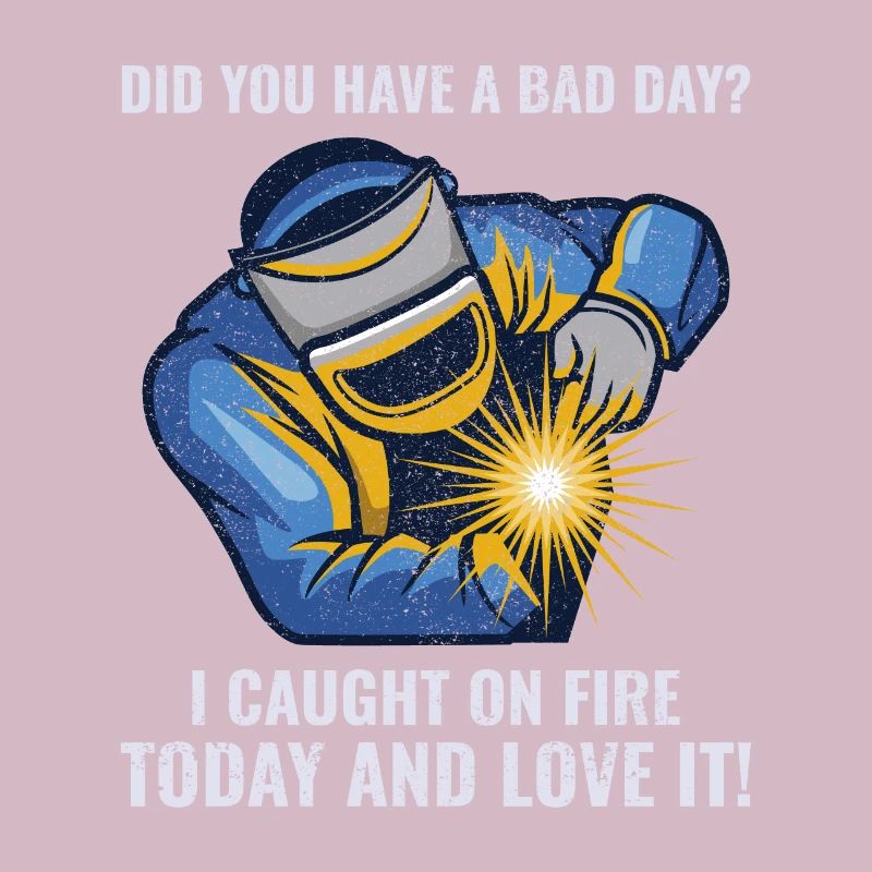 Welding Welder Metal Construction Ironworker Funny