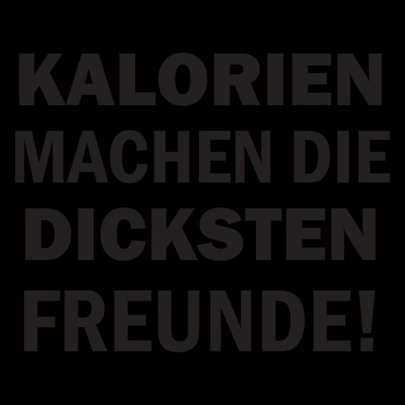Dicke Freunde durch Kalorien