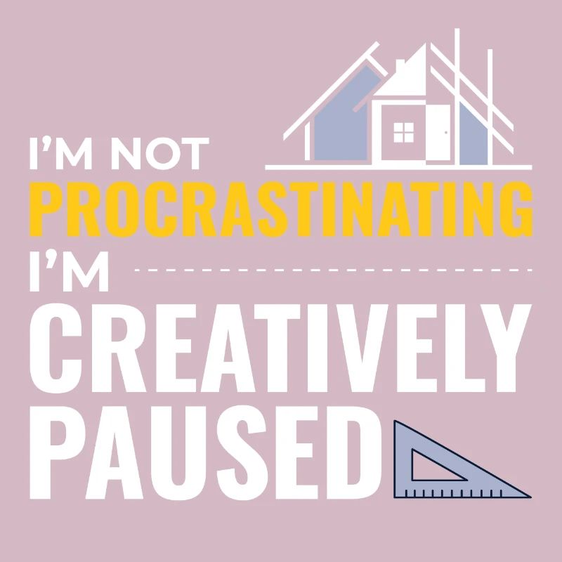 Architectes Construction Créativité Procrastination