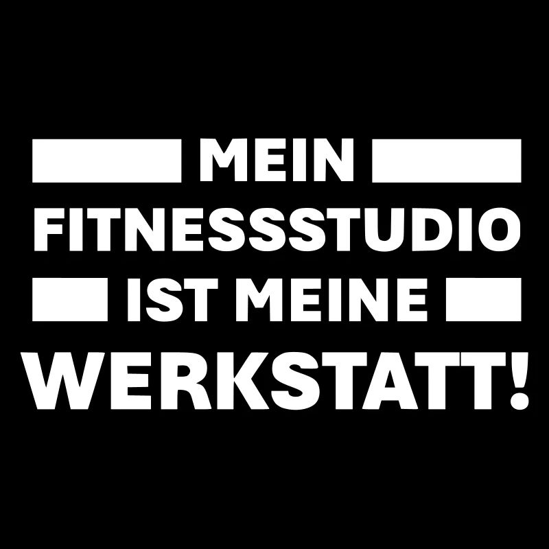 My gym is my workshop