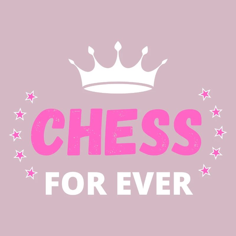 CHESS FOR EVER