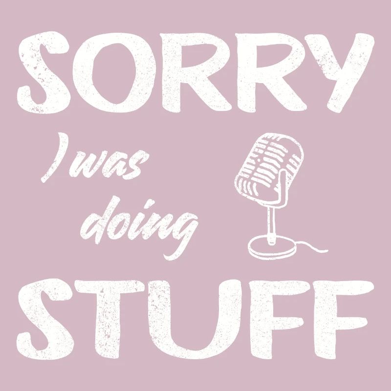Sorry, I was doing microphone stuff Vintage