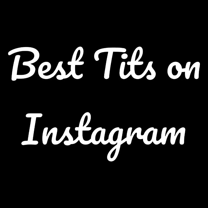 Best tits on Instagram