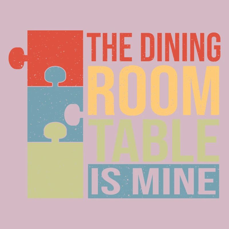 The dining table is mine