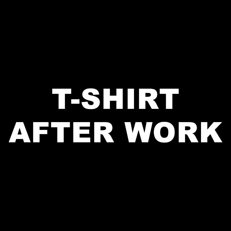 T-Shirt nach Feierabend