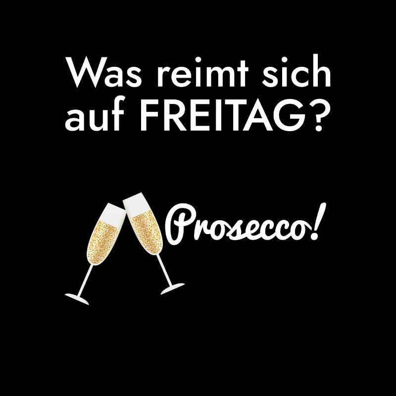 Qu'est-ce qui rime avec vendredi? Prosecco!
