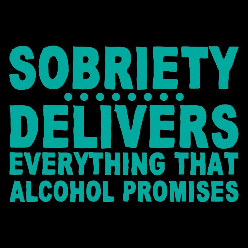 Sobriety Delivers Everything Alcohol Promises 4