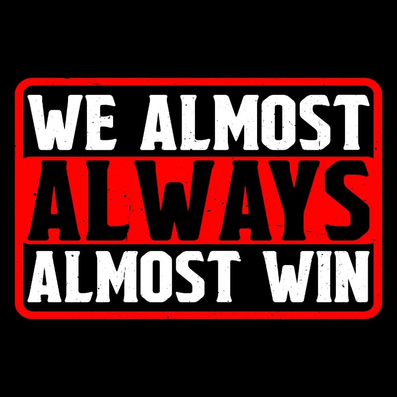 We Almost Always Almost Win 10