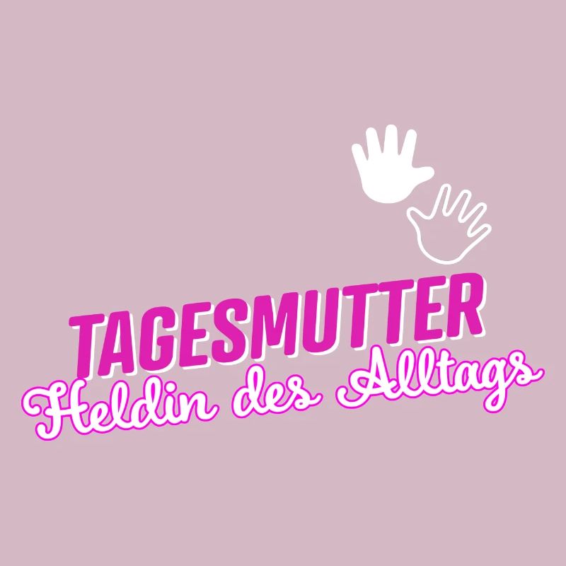 Tagesmutter - Heldin des Alltags