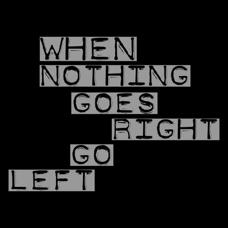 When nothing goes right grey