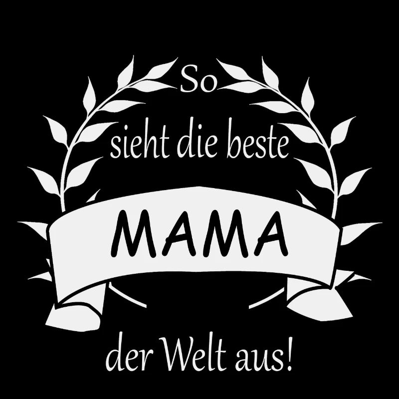 So sieht die beste Mama der Welt aus