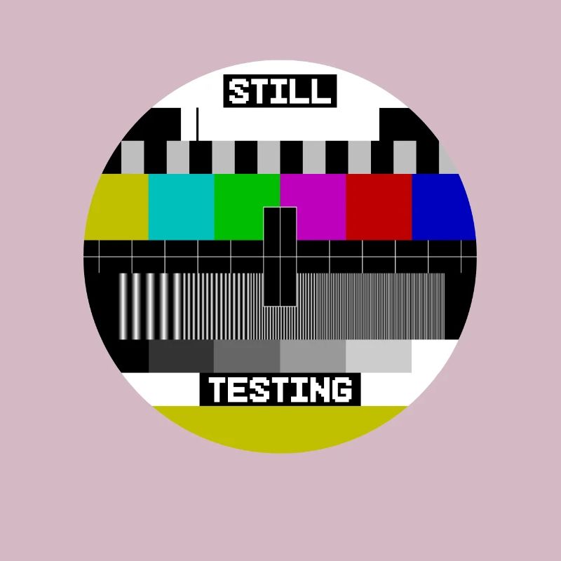 Still Testing Testbild test screen