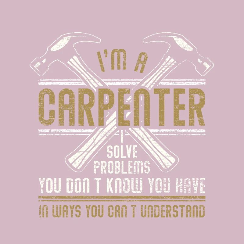 Carpenter problems