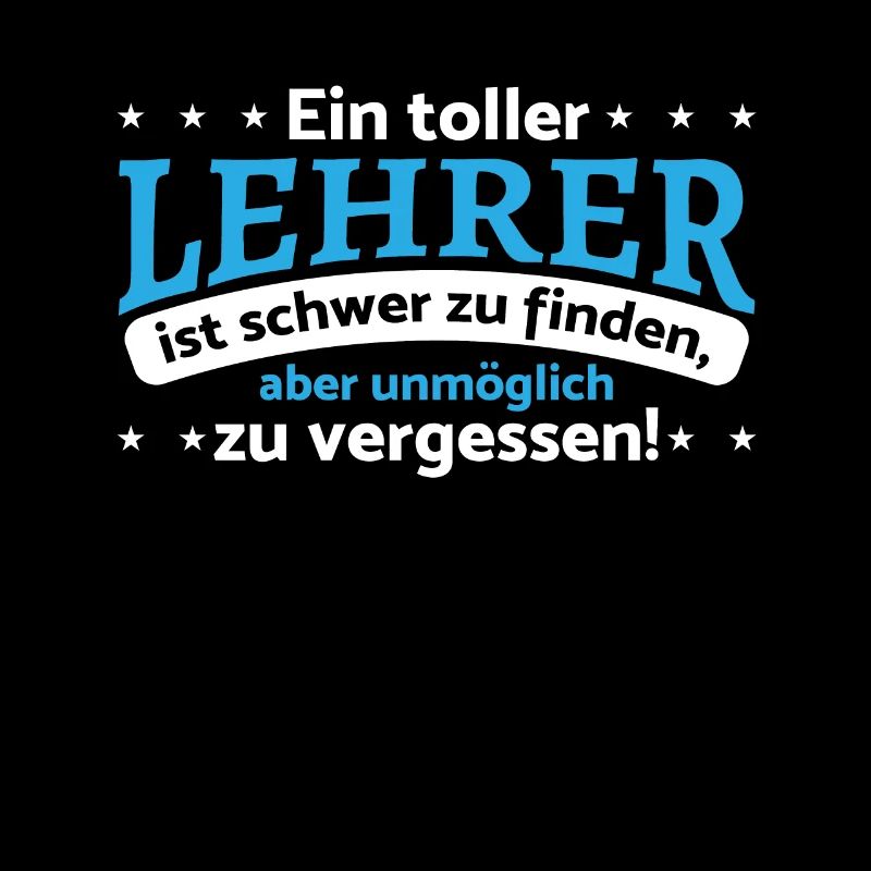 Lehrer Schule Lehrerin Spruch