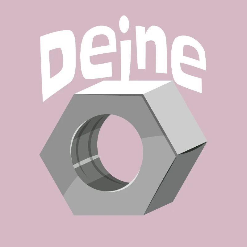 Deine Mutter Schraubenmutter Schlosser Handwerker