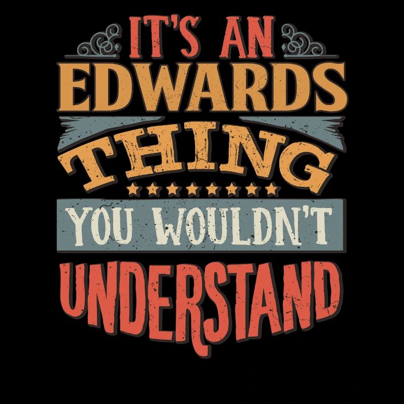 C’est une chose Edwards que vous ne comprendriez pas -