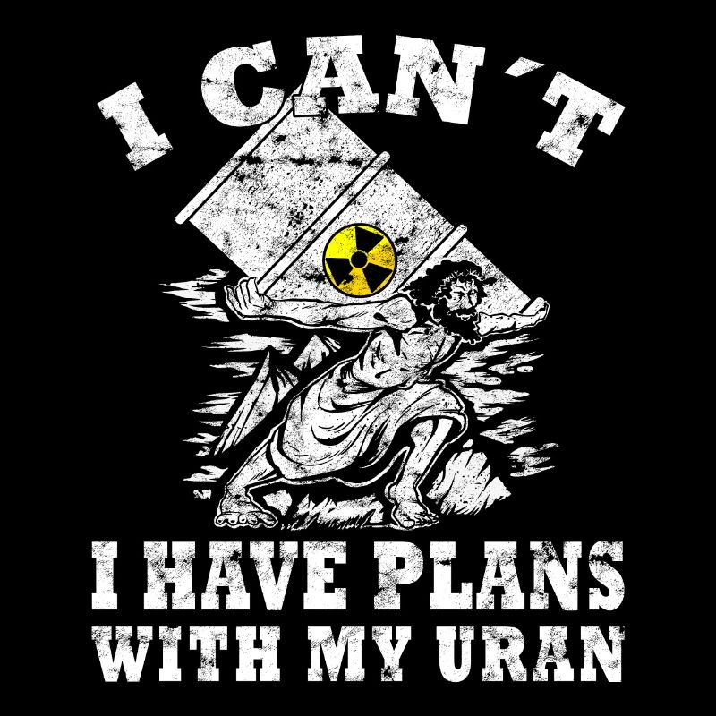 Nuclear Power - Proud Nuclear Engineer