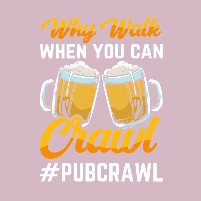 Crawled Pub Crawl Alcohol Drinking