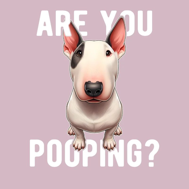 Faites-vous caca ? Drôle de chien Bull Terrier