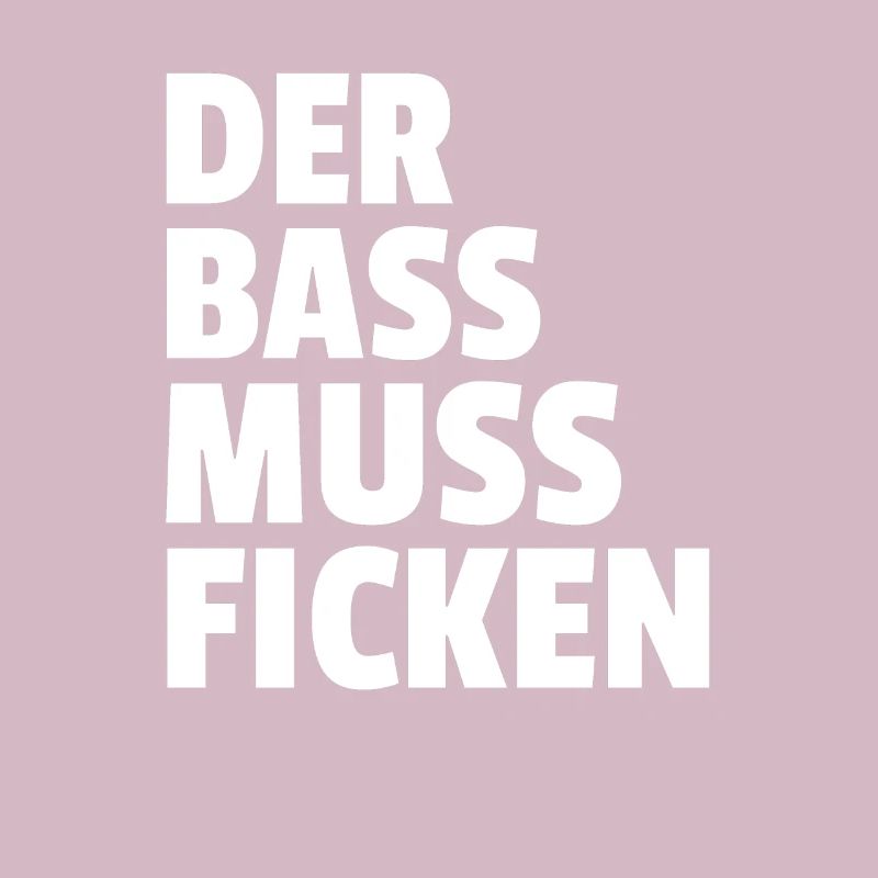 La basse doit baiser