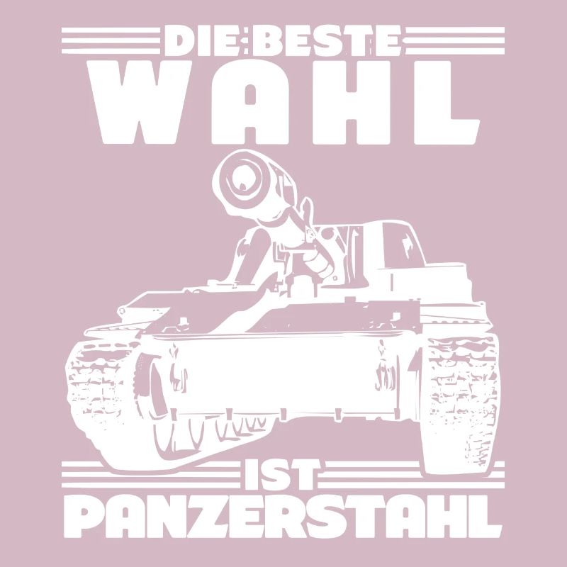 Panzer - lustiger Spruch mit Panzerstahl
