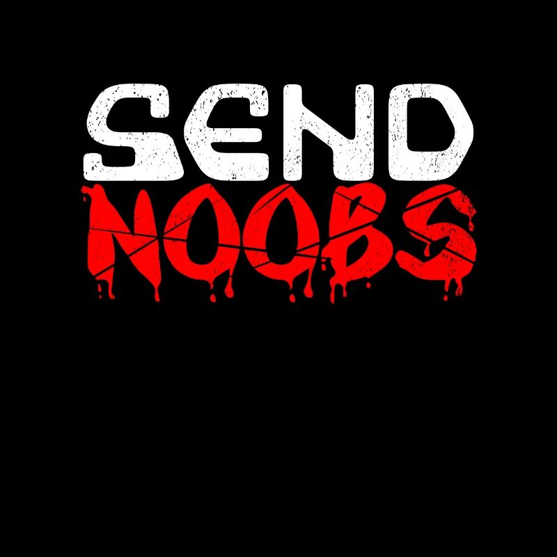 Send Noobs N00B Tryhard Gambler Gamer Bot Gift
