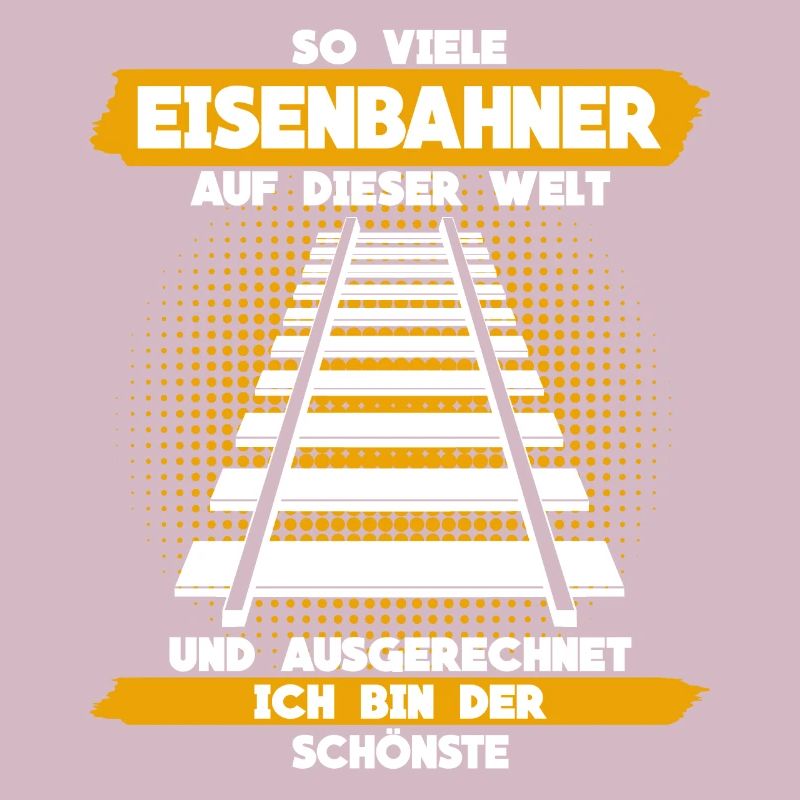 Eisenbahner - Eisenbahn Spruch lustig
