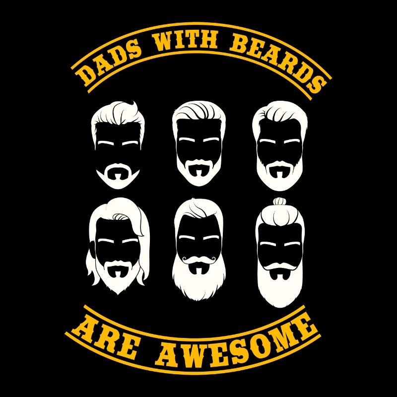 Fathers With Beards Are Fantastic, Beard, Bearded