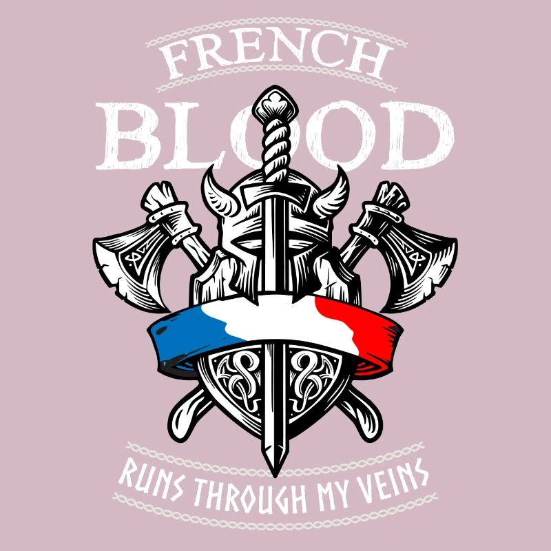 French Blood Flows Through My Veins