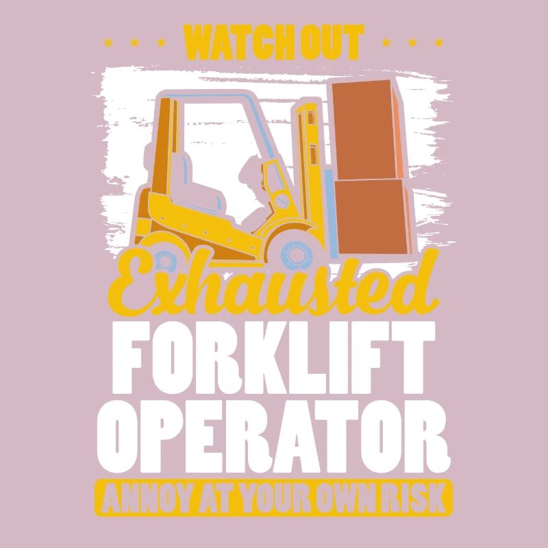 Exhausted Forklift Operator Funny Forklift