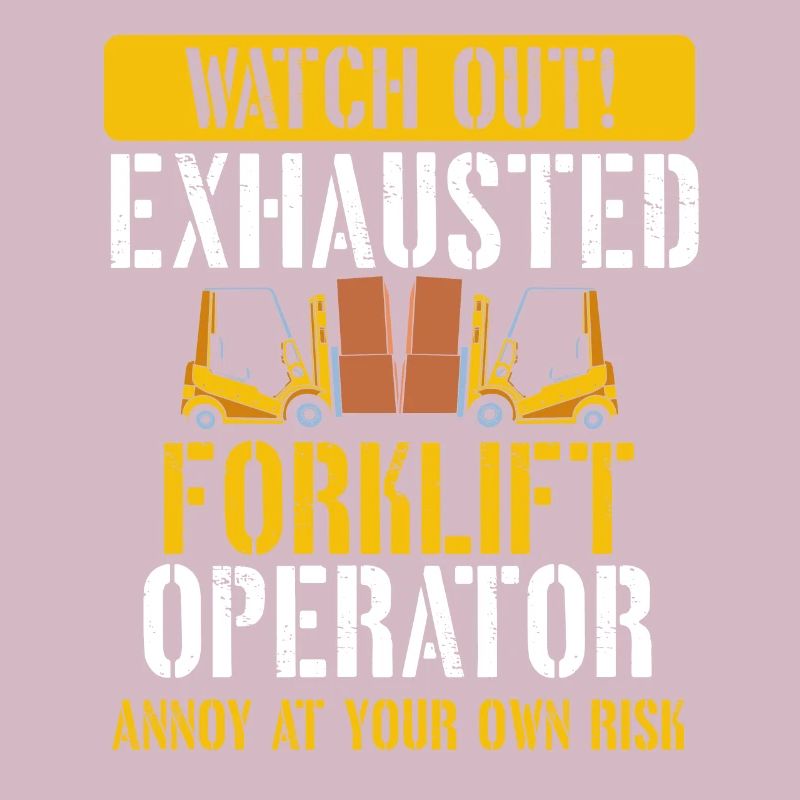 Exhausted Forklift Operator Funny Forklift