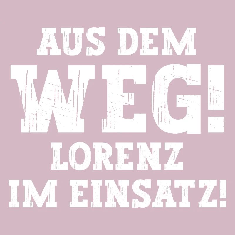 Lorenz Lustiger Spruch Vorname Name Lorenz