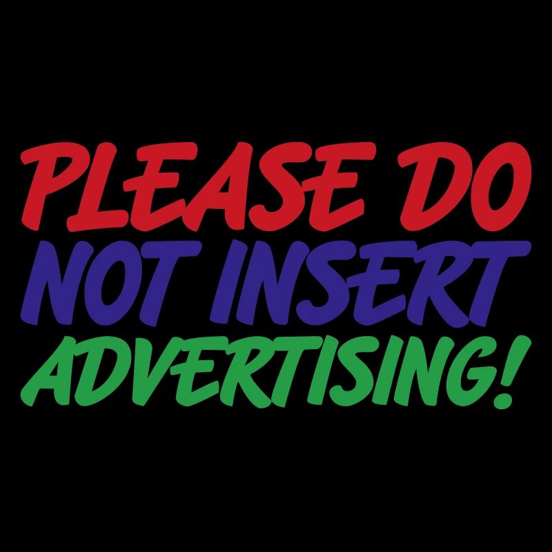 Bitte keine Werbung | Farben änderbar