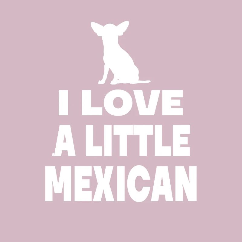 J'adore un peu mexicain - Chihuahua Techichi