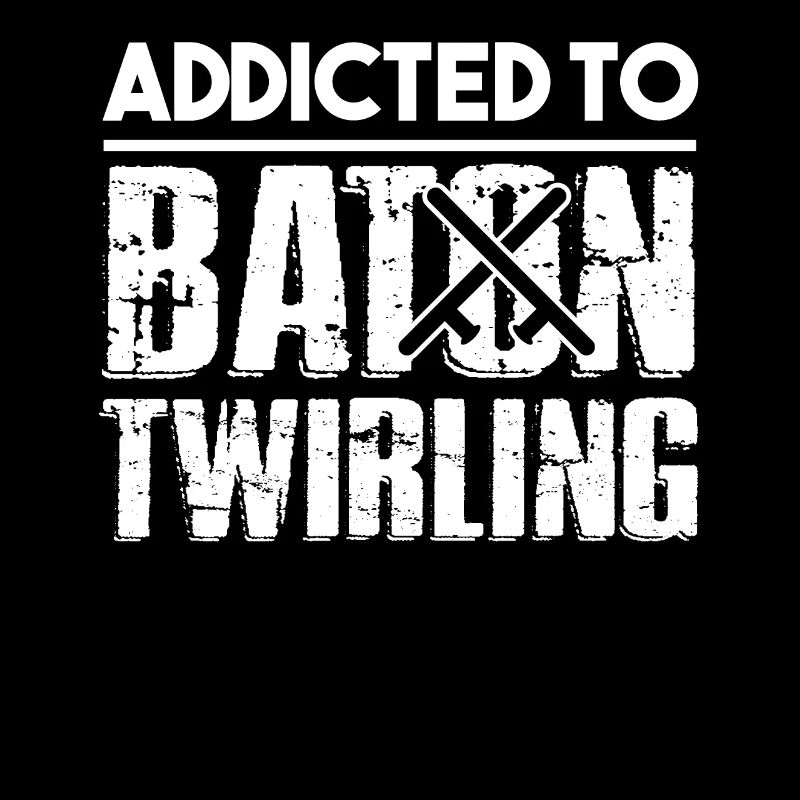 Baton Twirling Addicted to Baton Twirling