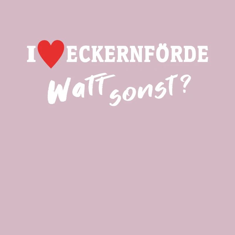 I Love Eckernförde Ich Liebe Eckernförde
