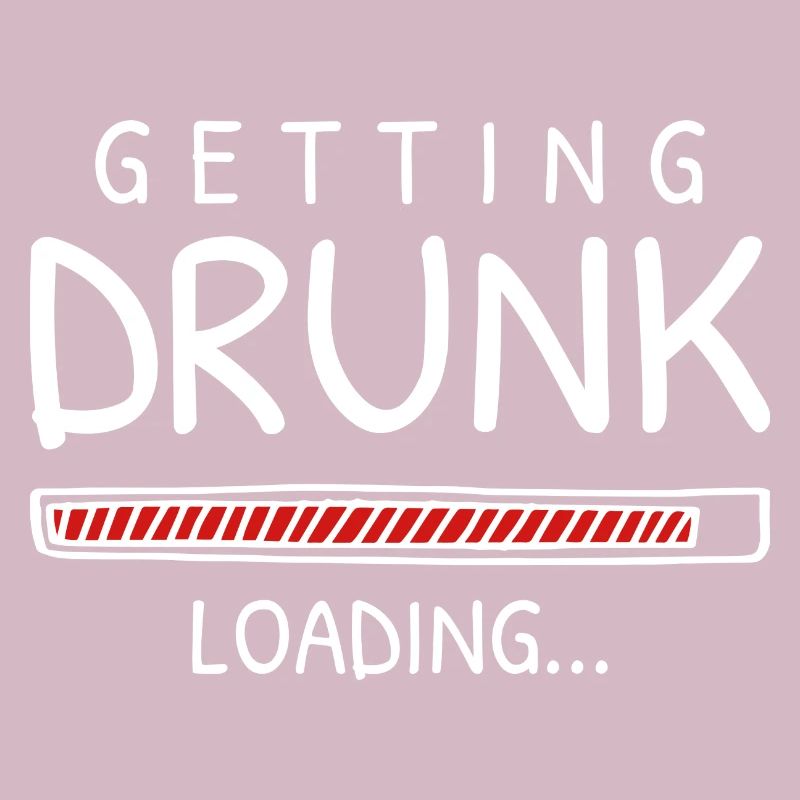 Getting Drunk Loading