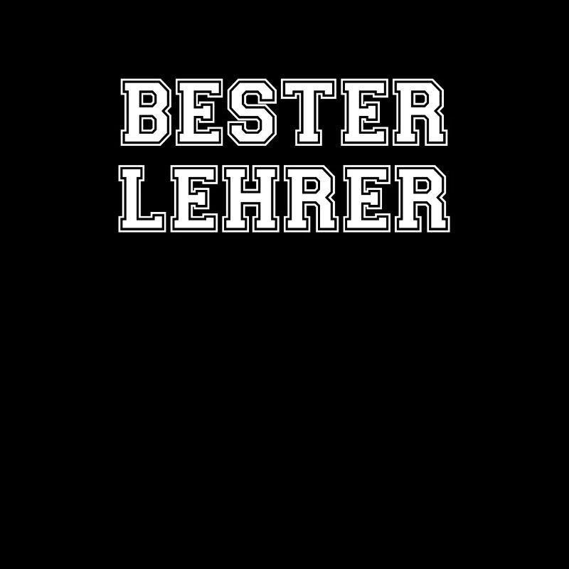 Bester Lehrer - Klassenlehrer Pädagoge Lehrer