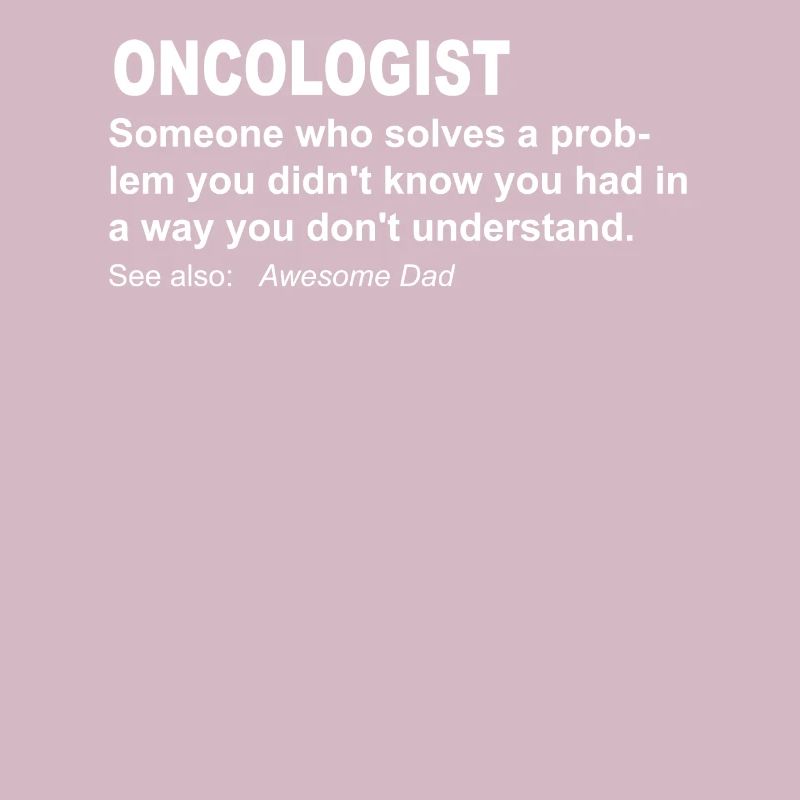 Funniest oncologist tea