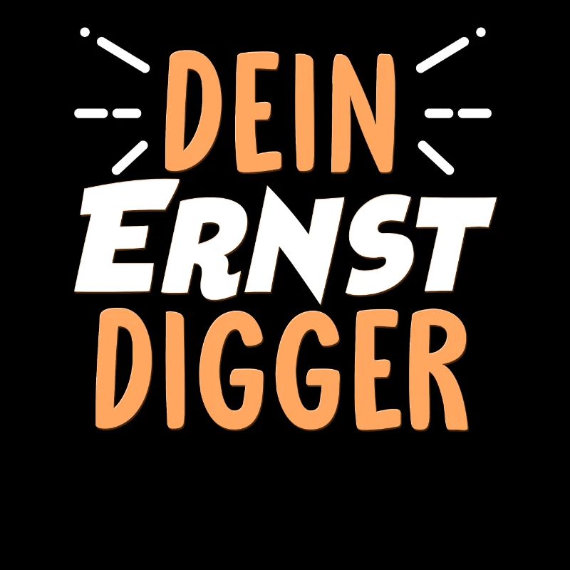 Dein Ernst Sprüche