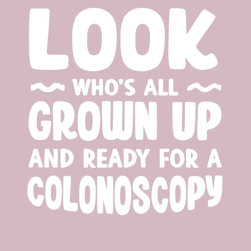 Ready for a colonoscopy