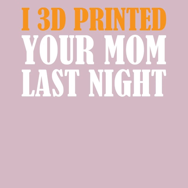 Impression 3D - J’ai imprimé ta mère en 3D hier soir