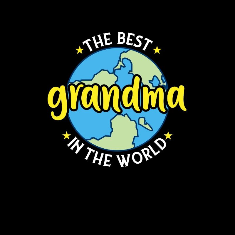 Die beste Großmutter der Welt - Oma Frau Muttertag