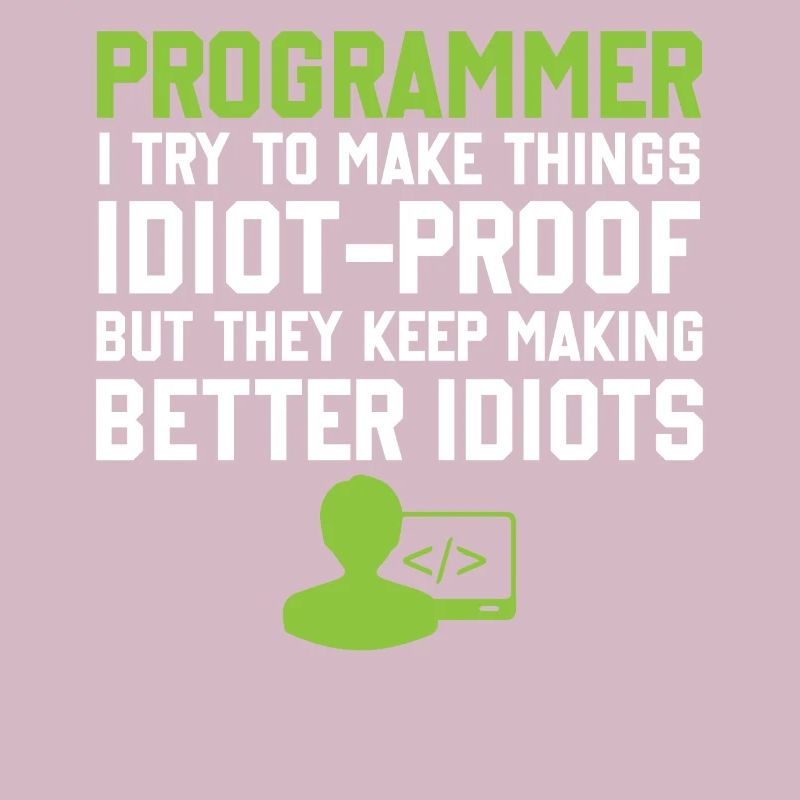 Programming Slogan Software Developer Computer Eng