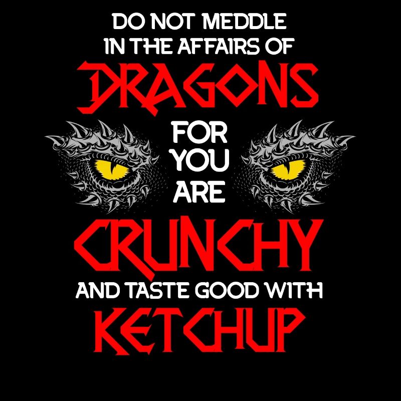 Drachen-Ketchup-Zitat, Drachen