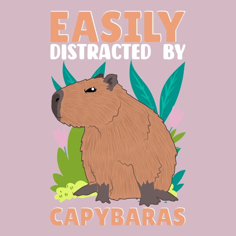 Funny Easily distracted by capybaras