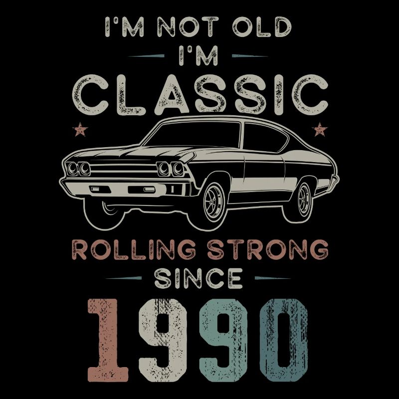 Geboren 1990 Geburtstag Oldtimer