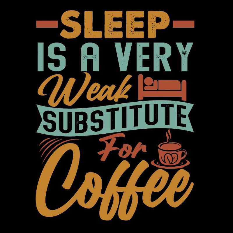 Le sommeil est un substitut très faible au café - Blagues