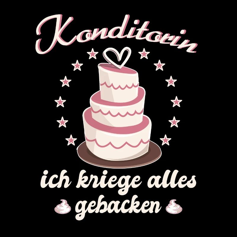 Konditorin Konditorei Spruch