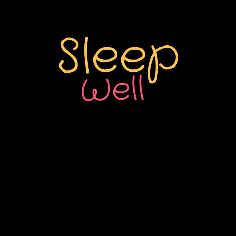 Sleep well